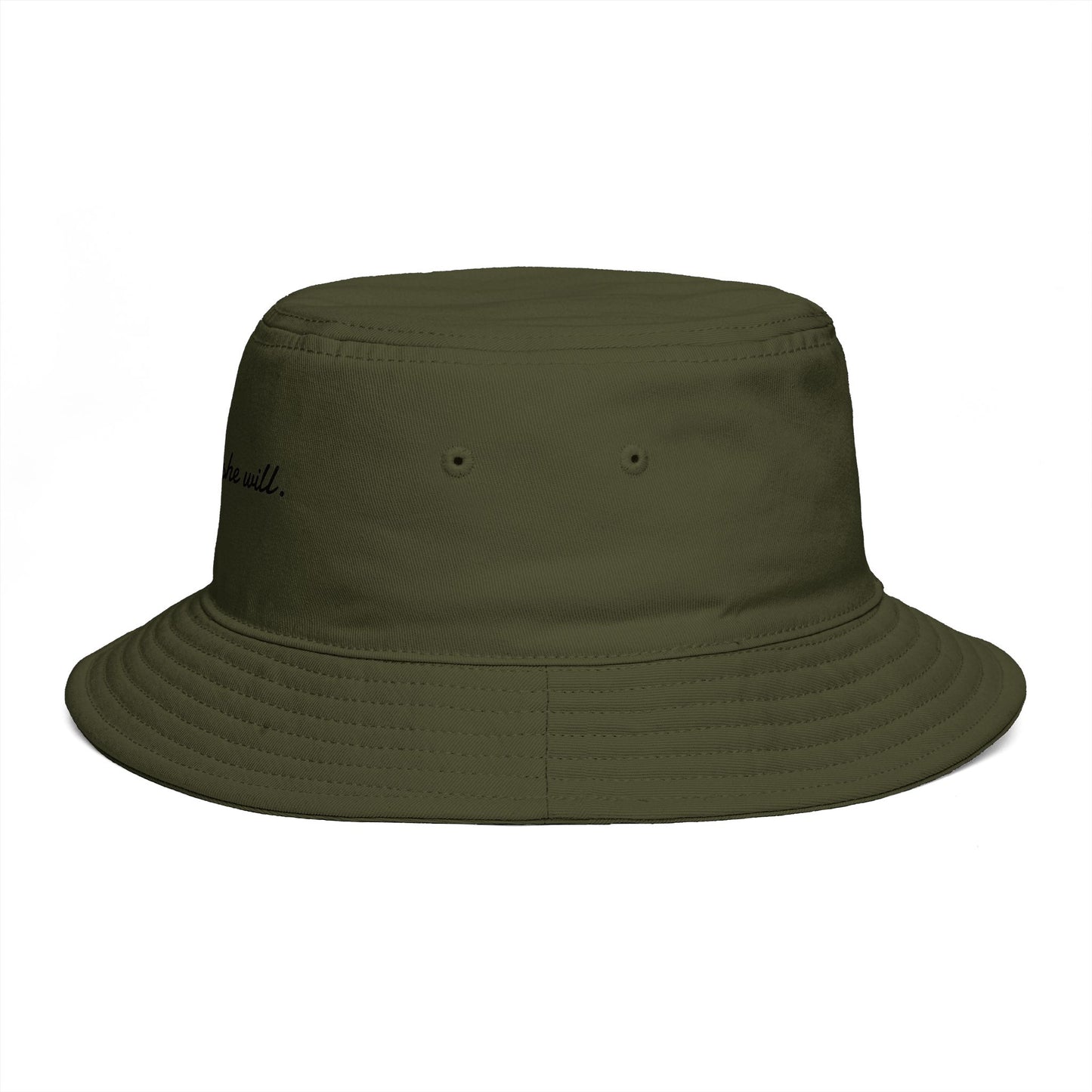 She Can, She Will. Bucket Hat — Bucket Hat