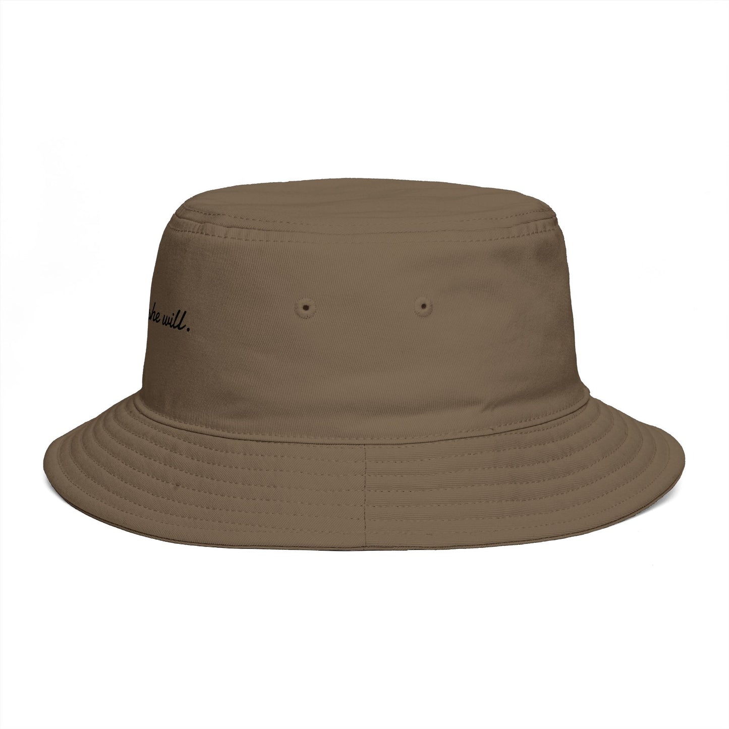 She Can, She Will. Bucket Hat — Bucket Hat